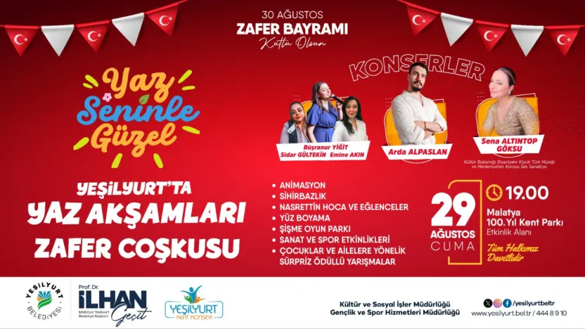 'Yeşilyurt'ta Yaz Akşamları' Zafer Bayramı Özel Programıyla Taçlanıyor