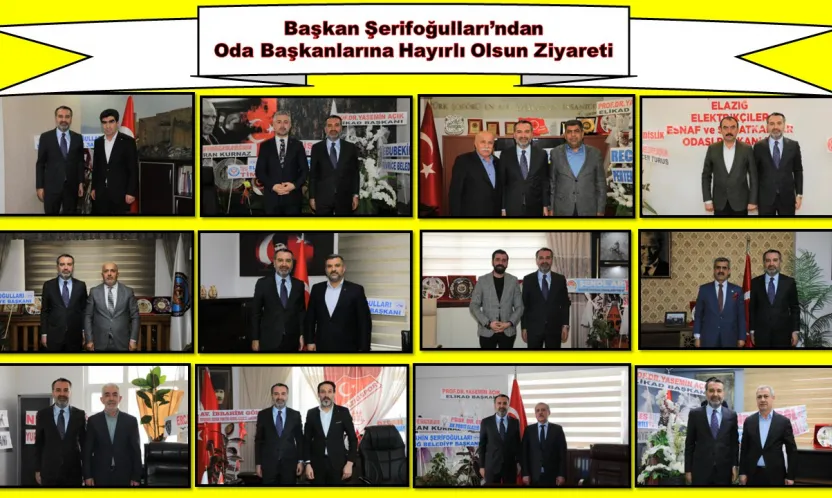 Başkan Şerifoğulları'ndan Oda Başkanlarına Hayırlı Olsun Ziyareti