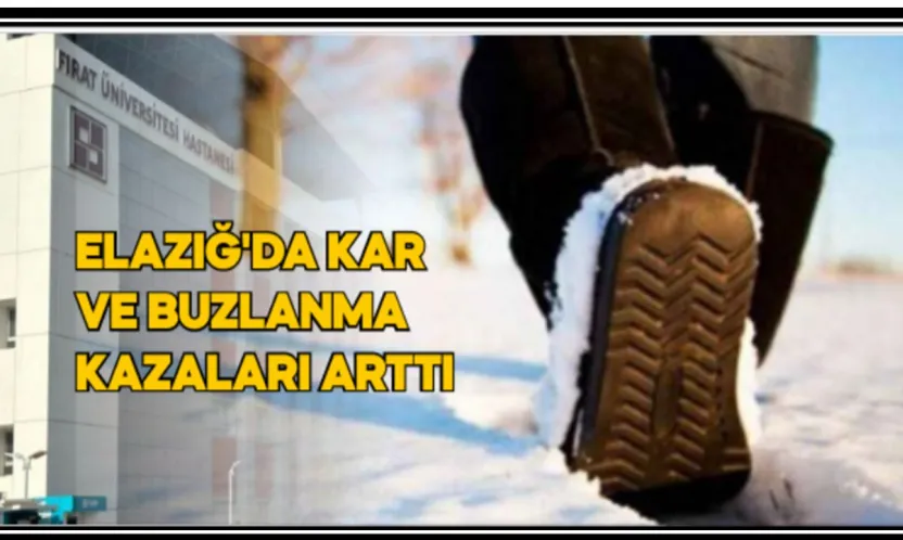 Elazığ'da Kar Ve Buzlanma Kazaları Arttı