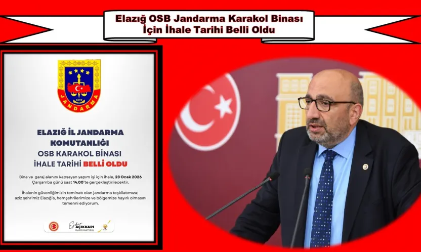 Elazığ İl Jandarma Komutanlığı OSB Karakol Binası Yapım İşi İhaleye Çıkıyor