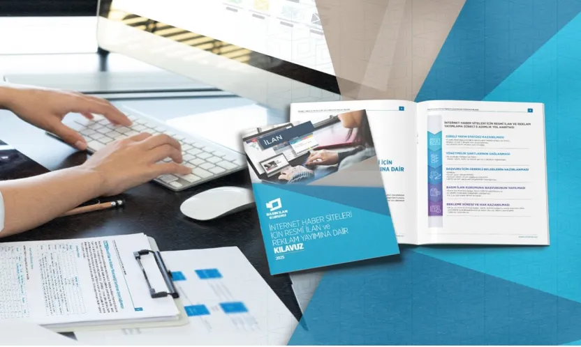 İnternet Haber Siteleri İçin Resmî İlan Ve Reklam Yayımına Dair Kılavuz Yayımlandı